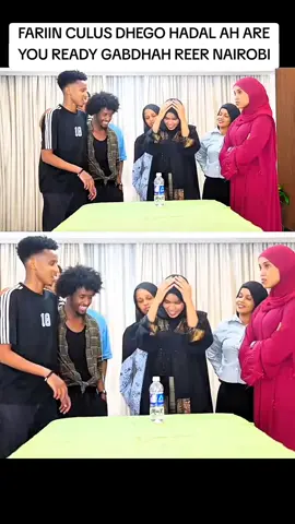 FARIIN CULUS DHEGO HADAL AH ARE YOU READY GABDHAH REER NAIROBI