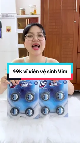 49k vỉ viên vệ sinh Vim #hoptaccungunilever #LifeHack #CleanTok #cleaninghack #vienthaboncauvim 