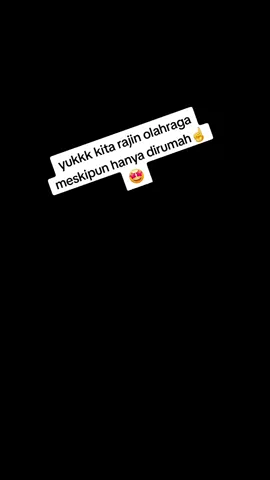 yukkk selalu semangat utk berolahraga ☝️🤩🙏#fypシ゚viral #selflove #jagakesehatan #hidupsehat 