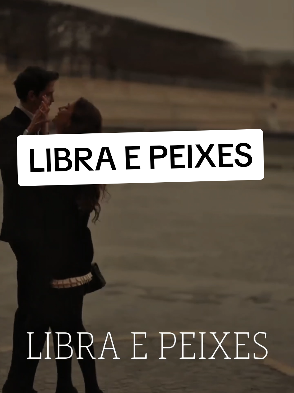 LIBRA E PEIXES COMBINAM? #libriana #LIBRA #signo #peixes #namoro 