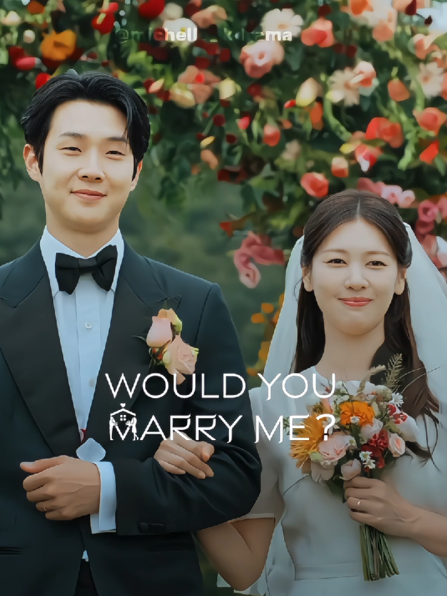 Would You Marry Me?🤵🏻👰🏻‍♀️ Amor de mentira👰🏻‍♀️🤵🏻 sc:woodencenes #wouldyoumarryme #kdrama #dorama #fyp #viral 