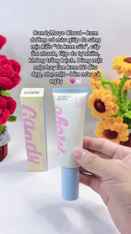 CandyMoyo Cloud – kem dưỡng có màu giúp da sáng mịn kiểu “da kem sữa”, cấp ẩm nhanh, tiệp da tự nhiên, không trắng bệch. Dùng mặt mộc hay làm kem lót đều đẹp, nhẹ mặt – bền màu cả ngày ✨💗🌫️#candymoyo#kemduongcomau#dakemsua#GlowUp#trend2025
