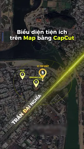 Cách biểu diễn tiện ích BĐS trên Map bằng CapCut #editvideobds #editcapcut #zinmedia 