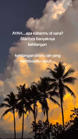 ayah ... anakmu rindu 🤗 #renungan #motivasi #storykehidupan #fyppppppppppppppppppppppp 