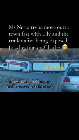 Ms Netta Cheats on Charles and moves with the trailer #fypシ #charlesyourlunchisready #msnetta #msnettaandcharles #mesytiktok 