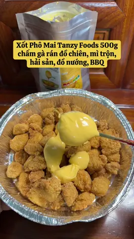 Xốt Phô Mai Tanzy Foods 500g chấm gà rán đồ chiên, mì trộn, hải sản, đồ nướng, BBQ 🤍 #xoaixoaishop #sotphomai #xotphomai #xotphomaitanzy #food 