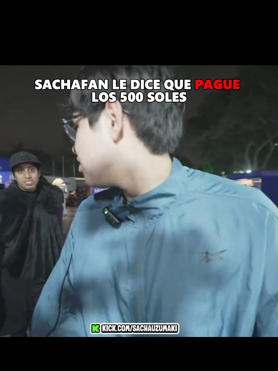 PAGA LOS 500 SOLES🗣#sachauzumaki#sachauzumakiclips#tiktokfyp#live#clips#kick#show#amigos#streaming#chow#viral#directo#perú🇵🇪#guapo#especial#fyp#humor#play#kickperú💚