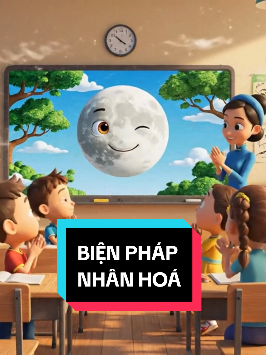 Vè nhân hoá - Lớp 4 #xuhướng #giaoduc  #giaovientieuhoc #dayhoc #AI 