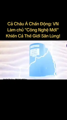 Cả Châu Á Chấn Động: VN Làm chủ 