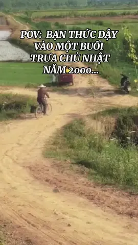 Bạn thức dậy vào một buổi trưa chủ nhật năm 2000… Bạn sẽ làm gì khi được trở lại khoảnh khắc ấy #fyp #tuoitho #kyuc8x9x 