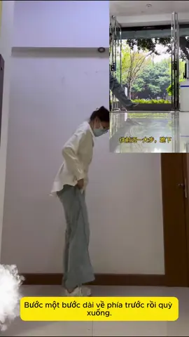 Bước – quỳ – kéo – nâng – thẳng thân, thẳng chân