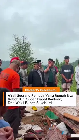 Viral! Seorang Pemuda Yang Rumah Nya Roboh Kini Sudah Dapat Bantuan, Dari Wakil Bupati Sukabumi. (16/11). Di Unggah Dari Akun Ay Marlina. Allhamdulillah, terimakasih kepada bapak wakil bupati, perwakilan dari kecamatan, bapak BAZDAS, pihak BPD dan bapak kades dan rengrengan nya yang sudah datang dan membntu fadil.  🎥 Ay Marlina  #mediatvsukabumi #sukabumicity #sukabumi #infosukabumi 