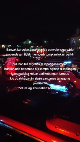 Adakan yang bis bertanggung jawab atas kejadian ini #trippapandayan15novembrr #papandayan #garut 