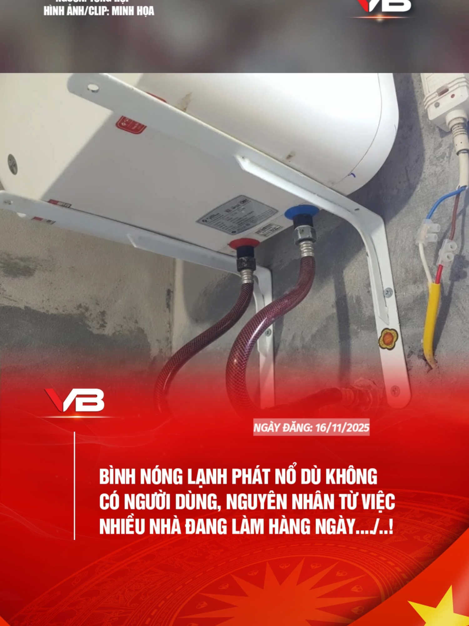 Bình nóng lạnh phát nổ dù không có người dùng, nguyên nhân từ việc nhiều nhà đang làm hàng ngày#nguoiduatinvietnam #nguoiduatinnong #nguoiduatin40 #vnbay.net #namle77 #namle #vnbay
