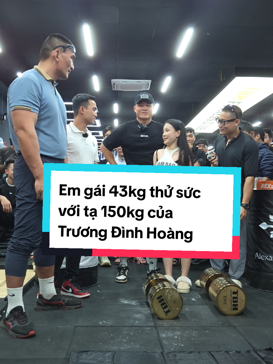 em gái 43Kg thử sức với tạ 100kg của @TRƯƠNG ĐÌNH HOÀNG #alexanderferros #truongdinhhoang #hieukhonglo #tdhboxingclub @Alexander Ferros @Hiếu khổng lồ @TDH Boxing Club 