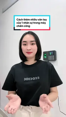 1 nhân sự thêm nhiều vân tay vào máy chấm công được không??? 👉🏻👉🏻👉🏻 #máychấmcông  #máychấmcônghoànganh #máychấmcôngkhuônmặt #máychấmcôngvântay  #vănphòng 