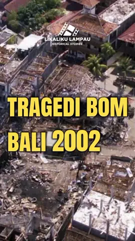 tragedi b*m bali 2002  #sejarah #cerita #bali #viral 