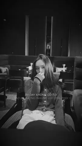 “Em day khong co toi, sao no buong nhung loi chia doi…” #capcut #capcutpioneer #pioneertemplate #hyeri 