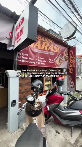 SITUASI MINGGU HARI INI HATUR NUHUNN ALLHAMDULILLAH🤲🏻🥰  #baksogarasicimahi #baksoviral #baksotetelan #fy #viraltiktok 