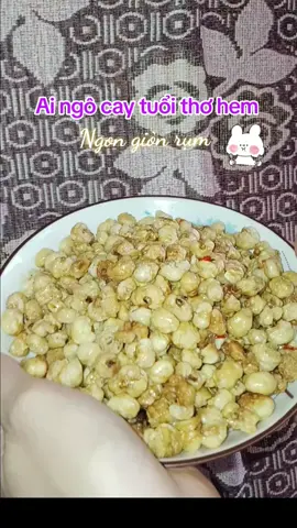 Ngô cay tuổi thơ #mukbang #ngocay 