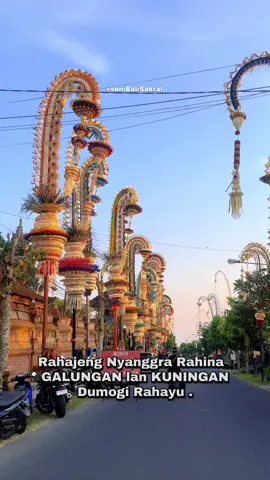Rahajeng Nyanggra Rahina Suci Galungan lan Kuningan , Rahayu sareng sami 😇 #fyp #senibudayabali #sesuhunan #galungan #bali 