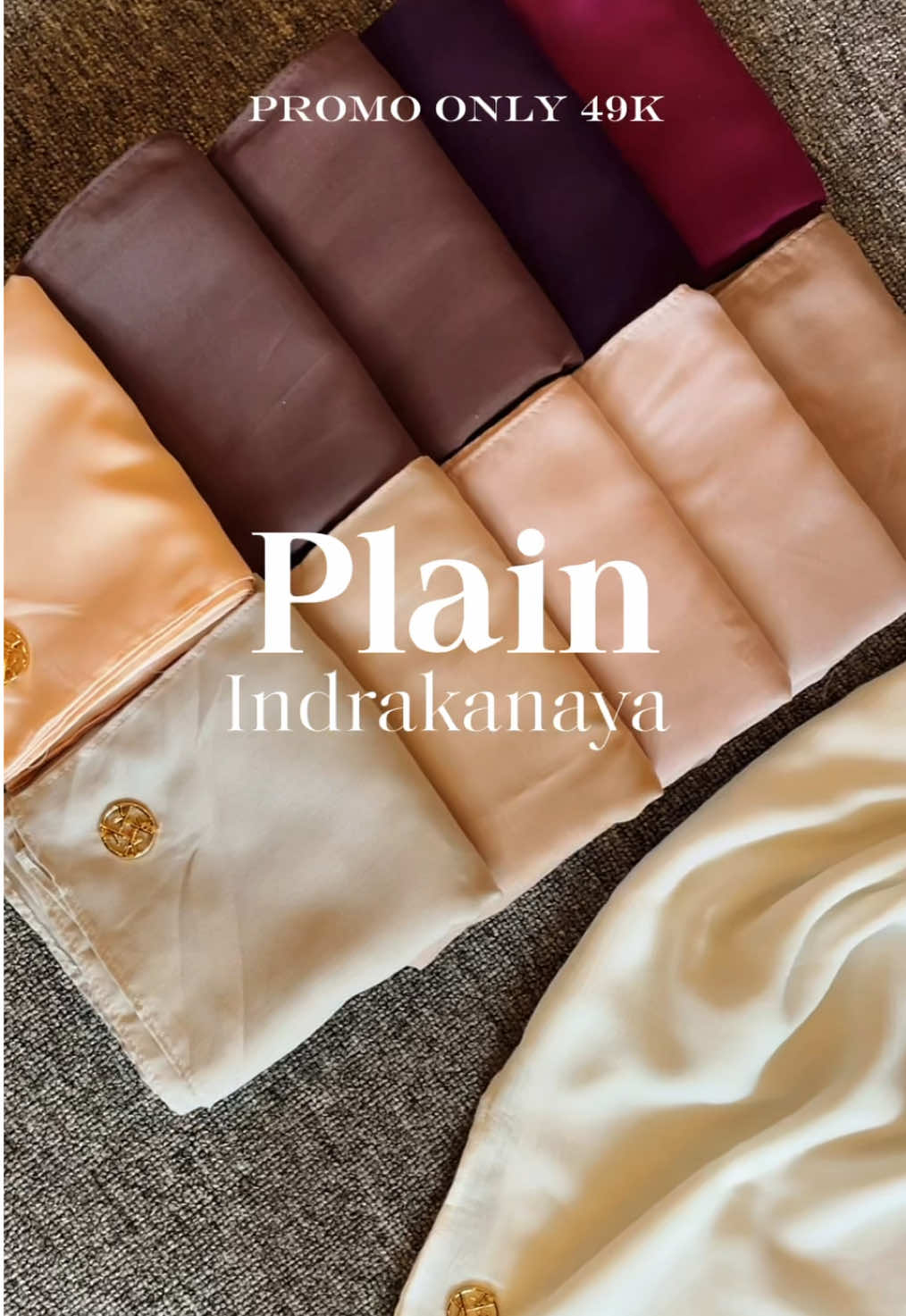 Ready banyak warna indrakanaya polos😍 #hijabpolosvoal #polosanindrakanaya #indrakanaya #promomakan1111 #foryou 