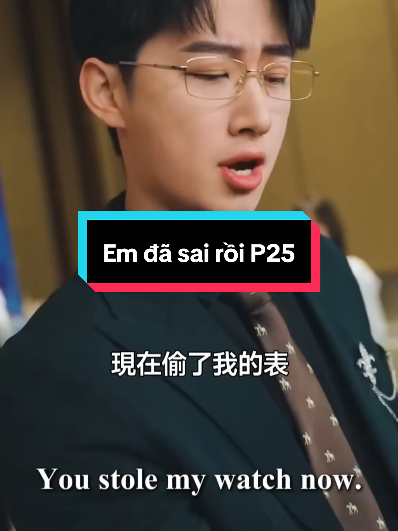 Em đã sai rồi P25 #phimtinhcam #phimhay #phimhaymoingay 