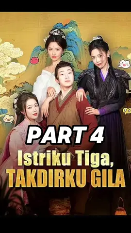ISTRIKU TIGA TAKDIRKU GILA PART 4 #dramabox #subindo #dramachina #masukberanda #fyp 
