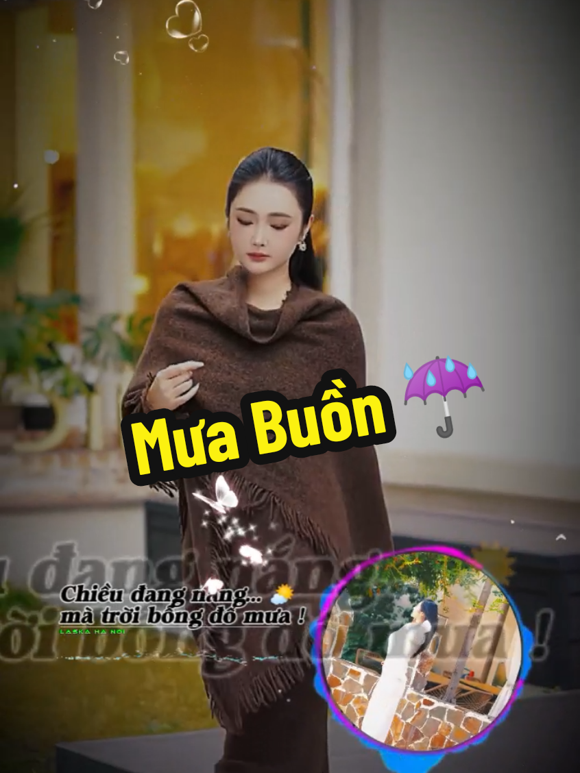 Chiều đang nắng mà trời bỗng đổ mưa ...☔ #nhacxuhuong #nhachay #nhachaymoingay #CapCut #laskahanoi @LASKA.HN @LASKA.HN @LASKA.HN @LASKA.HAIPHONG @LASKA_HN 