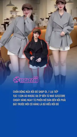 Áo dạ xinh #xh #OOTD #outfitideas #quanao #namiishop 