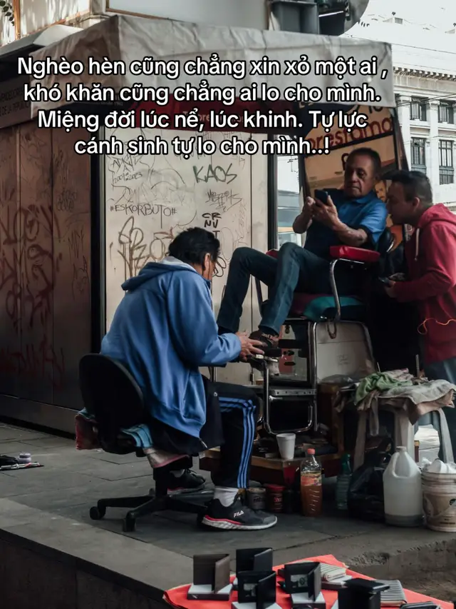 Nghèo hèn cũng chẳng xin xỏ một ai , khó khăn cũng chẳng ai lo cho mình. Miệng đời lúc nể, lúc khinh. Tự lực cánh sinh tự lo cho mình..!#fypシ゚ #xahoi #xuhuong #tamtrang #viral 