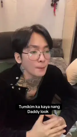 Try mo kaya daddy look #highlighteveryone #everyone #highlight 