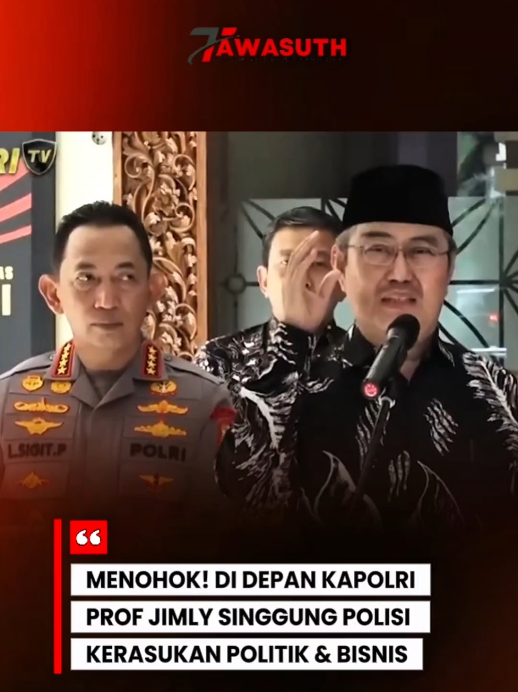 Ketua Komisi Reformasi Polri Prof Jimly di depan Kapolri Singgung Polisi Kerasukan Politik & Bisnis‼️ Gimana guys, komentar Prof. Jimly ini relate nggak sama kondisi sekarang?