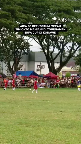 Aira FC Berkostum merah tim Okto Maniani di tournamen ERFA CUP di konawe #oktomaniani #timnasindonesia #ekstimnas #aff2010 #erfacup 