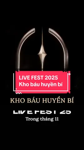 🌟 Kho Báu Huyền Bí cùng với những phần quà cực đỉnh đã quay trở lại rồi đây. Cùng khám phá và sở hữu ngay bộ sưu tập Kho Báu Huyền Bí để bứt phá tại LIVE FEST 2025 nha!!! #LIVEFEST2025  #MakeLIVECount  #TikTokLIVE 