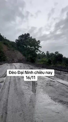 Các bác tài lưu thông qua đèo Đại Ninh thời gian này hết sức lưu ý nhé #lâmđồng #news #đèođạininh #sạtlở #mưa 