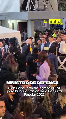 #Tendencia Ministro de Defensa Gian Carlo Loffredo ingresa al CNE para la inauguración de la Consulta Popular 2025. En estos momentos hace su ingreso a la sede del Consejo Nacional Electoral el Ministro de Defensa Gian Carlo Loffredo    para participar de la Ceremonia de inauguración de la Consulta Popular 2025. Su asistencia no solo refrenda el compromiso del Gobierno con la transparencia y el estado de derecho, sino que subraya la trascendencia política de esta convocatoria.  @ladata 👈 #ladata #TendenciaPolítica #ceremoniainauguración 