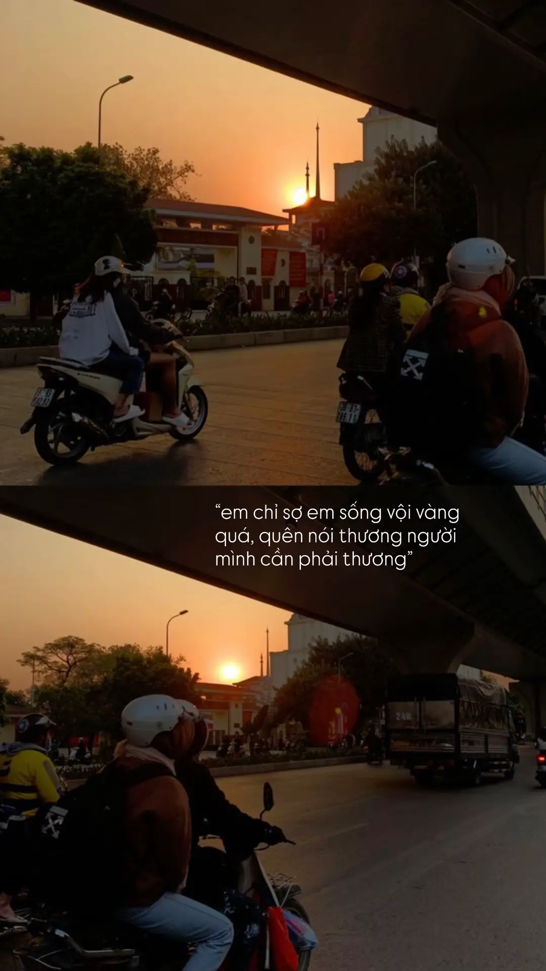 “em chỉ sợ em sống vội vàng quá, quên nói thương người mình cần phải thương”