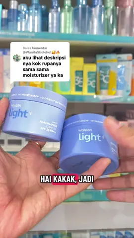 Membalas @@WanitaSholehot🥰🔥  perbedaan wardah light moisturizer #wardahlight 