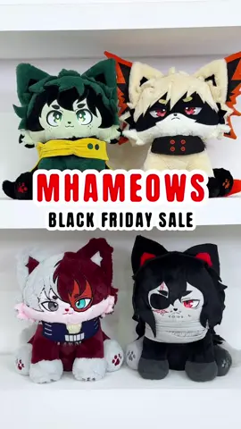 MHA meows are on Black Friday sale! Cr.@yowaimo_san #izukumidoriya #bakugou #mha #blackfriday #plushies 