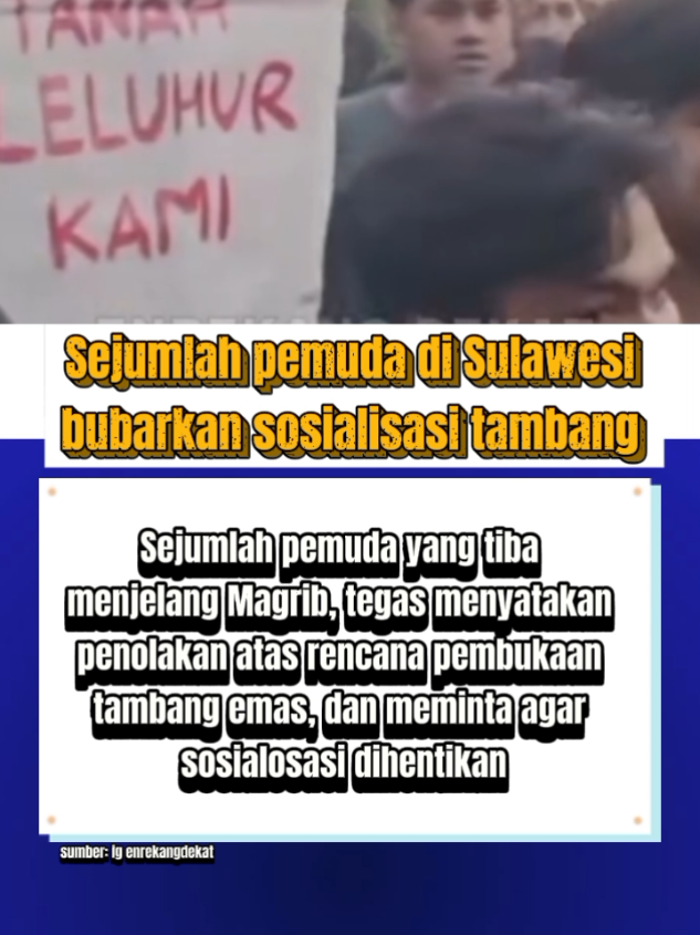Sejumlah pemuda di Enrekang, Sulawesi Selatan kompak tolak rencana pembukaan Tambang Emas di kampung Leoran. Mereka mendatangi lokasi lokasi temkat sosialisasi dan membubarkan kegiatan rersebut, Sabtu 15 November 2025. #tambang #emas #tanah #sulawesi #berita 