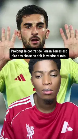 Prolonge le contrat de Ferran Torres est pire des chose on doit le vendre et mtn #fcbarcelona #ferrantorres #barca #laliga 