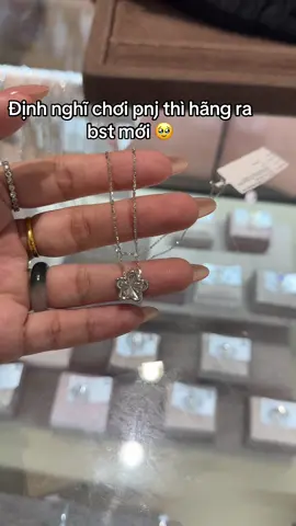 Định nghĩ chơi pnj thì hãng ra bst mới 🥹#pnj #trending #xuhuong #CapCut #capcut 