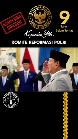 Kepada Yth: Presiden Prabowo Subianto & Komite Percepatan Reformasi Polri #vinacirebon #7terpidana #prabowo #reformasipolri #indonesia 