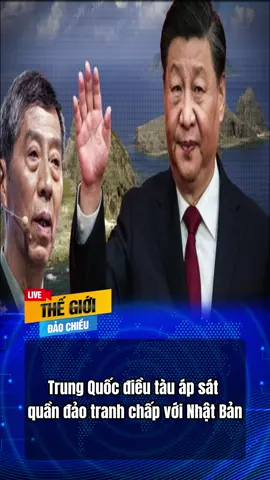 Trung Quốc điều tàu chiến tranh chấp với Nhật Bản #trungquoc #nhatban #tranhchap #fyp #ammuu 