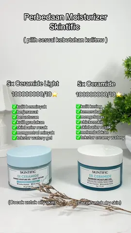 ini ya perbedaan moisturizer skintific biru versi baru & lama jangan sampai salah pilih lagi🫵🏻😩kalian bisa save & share vt ini😍😘🫶🏻#moisturizerskintific #skintificmoisturizer #5xceramide #moisturizerviral #moisturizerceramide 