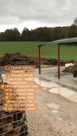 🪵 “Chaleur, fiabilité, tradition.”🪵 🔥 Grossiste bois de chauffage – tarifs imbattables : 👉 10 stères +1 gratuit : 300€ 👉 15  + 2 stères : 450€ 👉20 + 3 stères : 600€ 👉 25 + 5 stères : 750€ 👉30 + 5 stères : 900 👉 50 + 8 stères : 1500€ 👉 100 +15 stères : 3000€ #boisdechauffage #bois #tiktokfrance🇨🇵 #hiver2025 #hiverfrance 