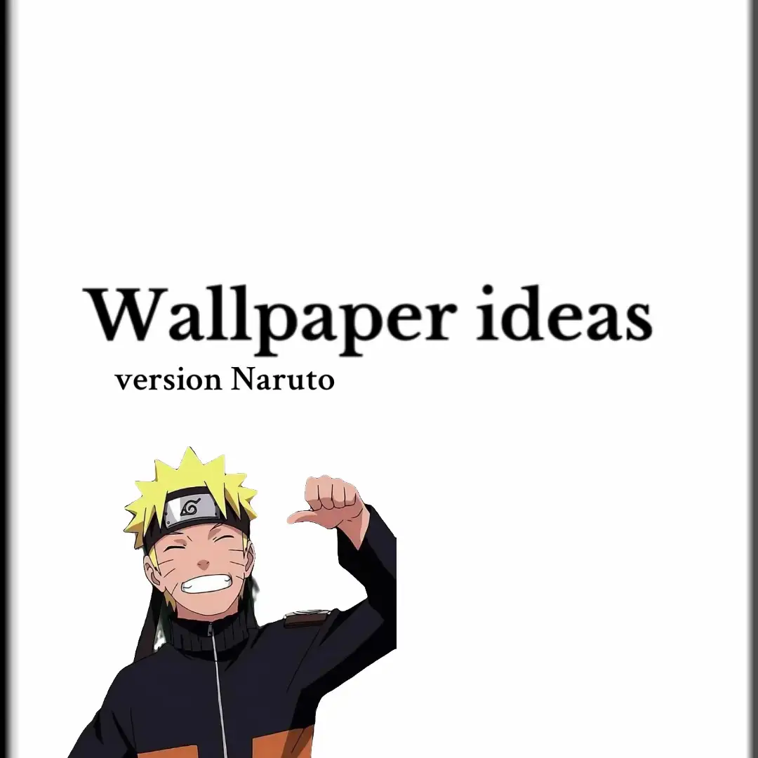 Part 4 || Wallpapers ideas version Naruto ✨💥 #fyp #wallpapers #Naruto #narutoshippuden #narutouzumaki 