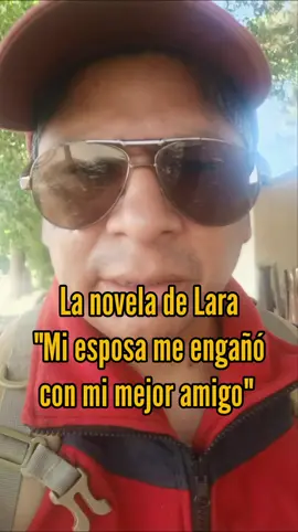 La novela de Edman Lara: Mi esposa me engañó con mi mejor amigo