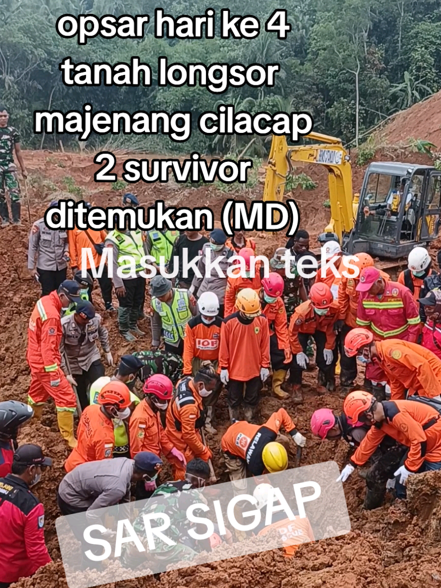 16 November 2025 opsar hari ke 4 bencana tanah longsor di cigaru cibeunying Majenang Cilacap, hasil opsar di temukan 2 survivor (MD), satu di worksit A1 dan satu di worksit A2. dan partkaki di worksit B1 opsar di lanjut besuk.  apresiasi buat SAR gabungan. #cilacap #DIY #diyproject #jawapride #jawatengah 